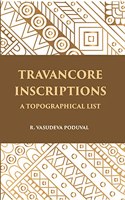 Travancore Inscriptions: A Topographical List