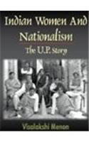 Indian Women And Nationalism: The U.P. Story