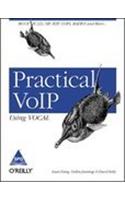 Practical VoIP Using VOCAL