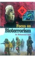 Focus On Bioterrorism