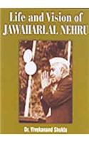 Life And Vision Of Jawaharlal Nehru