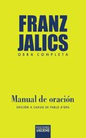 Manual de oracion: Nueve propuestas para el entrenamiento espiritual