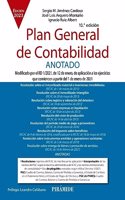 Plan General de Contabilidad ANOTADO: Modificado por el RD 1/2021, de 12 de enero, de aplicacion a los ejercicios que comiencen a partir del 1 de enero de 2021