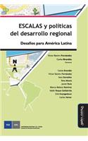 Escalas Y Políticas del Desarrollo Regional