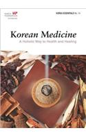 Korean Medicine: A Holistic Way to Health and Healing