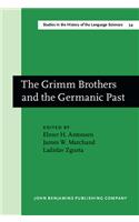 Grimm Brothers and the Germanic Past
