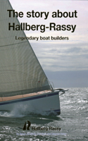 The Story About Hallberg-Rassy