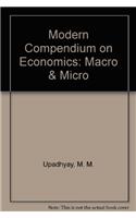 Modern Compendium on Economics: Macro and Micro in 2 Vols