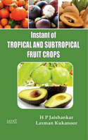 Instant of Tropical and Subtropical Fruit Crops