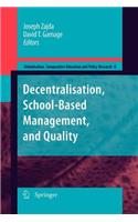 Decentralisation, School-Based Management, and Quality