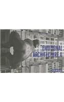Emotional Architecture 4