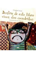 Dentro de Este Libro Viven DOS Cocodrilos