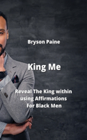 King Me
