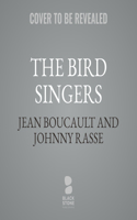 The Bird Singers
