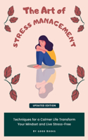 The Art of Stress Management