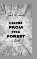 Echo from the Forest