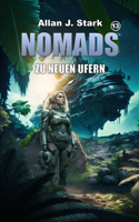 Nomads: Zu neuen Ufern