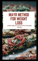 Mayr Method for Weight Loss