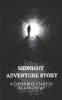 Midnight Adventure Story