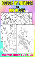 Color by Number & Dot to Dots