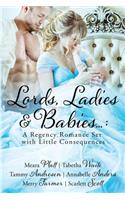 Lords, Ladies and Babies