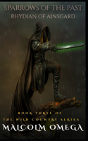 Sparrows of the Past - Rhydian of Ainsgard