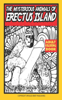 Mysterious Animals of Erectus Island