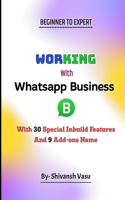 Working With Whatsapp Business