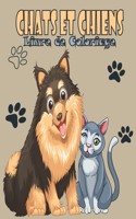 Chats et Chiens Livre de Coloriage