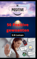 50 Positive gewoanten