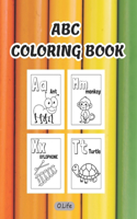 ABC Coloring Book: Coloring pages of letters (Olife Activity book) alphabet