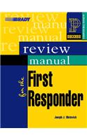 Review Manual for the First Responder