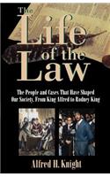 Life of the Law