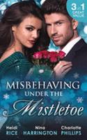 Misbehaving Under the Mistletoe