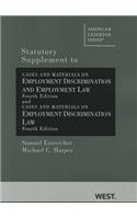 Statutory Supplement to Cases and Materials on Employment Discrimination and Employment Law