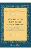 Minutes of the Fifty-Ninth Annual Meeting: Ware, 25-27 June, 1861; With the Pastoral Letter, the Narrative of the State of Religion, and the Statistics of the Churches (Classic Reprint)