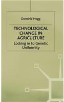 Technological Change in Agriculture