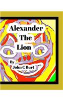Alexander The Lion.