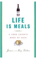 Life Is Meals