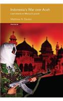 Indonesia's War over Aceh
