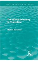 World Economy in Transition (Routledge Revivals)