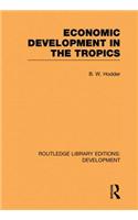 Economic Development in the Tropics