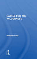 Battle For The Wilderness