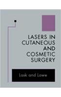 Lasers in Cutaneous and Cosmetic Surgery