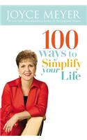 100 Ways to Simplify Your Life