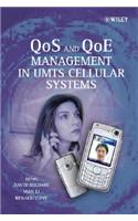 QoS and QoE Management in UMTS Cellular Systems