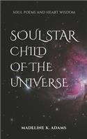 Soul Star Child of the Universe