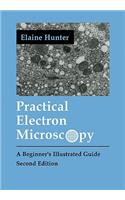 Practical Electron Microscopy