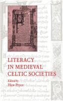 Literacy in Medieval Celtic Societies