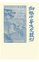 Mourning in Late Imperial China